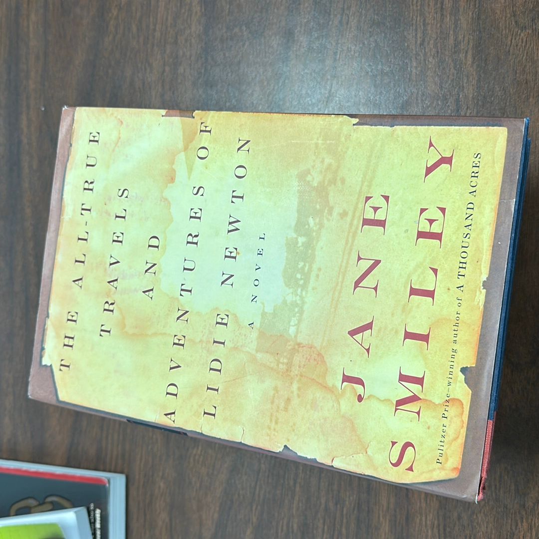 The All-True Travels and Adventures of Lidie Newton