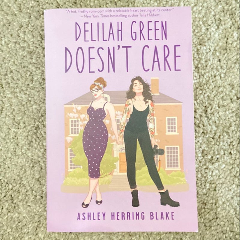 Delilah Green Doesn't Care