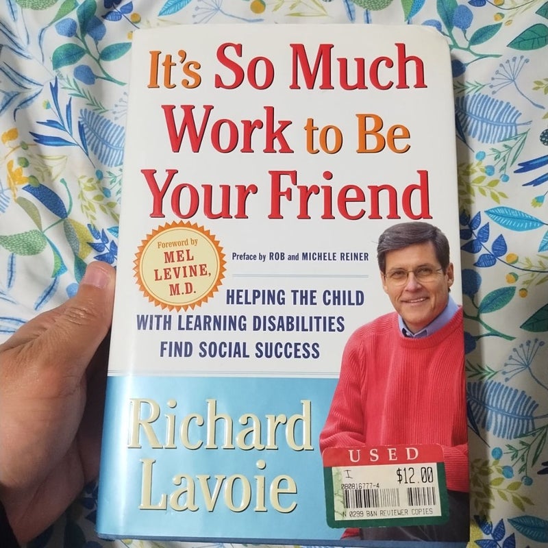 It's So Much Work to Be Your Friend