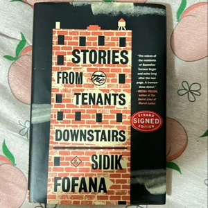 Stories from the Tenants Downstairs