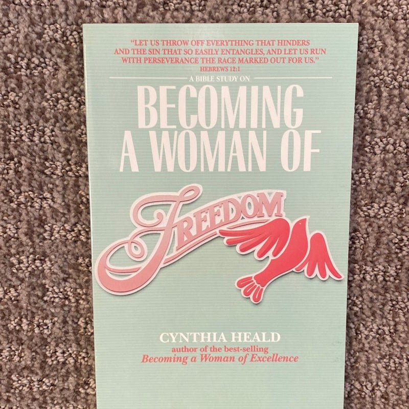 Becoming a Woman of Freedom