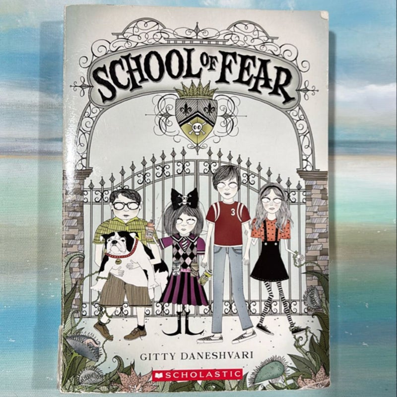 School of Fear