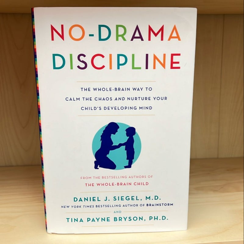 No-Drama Discipline