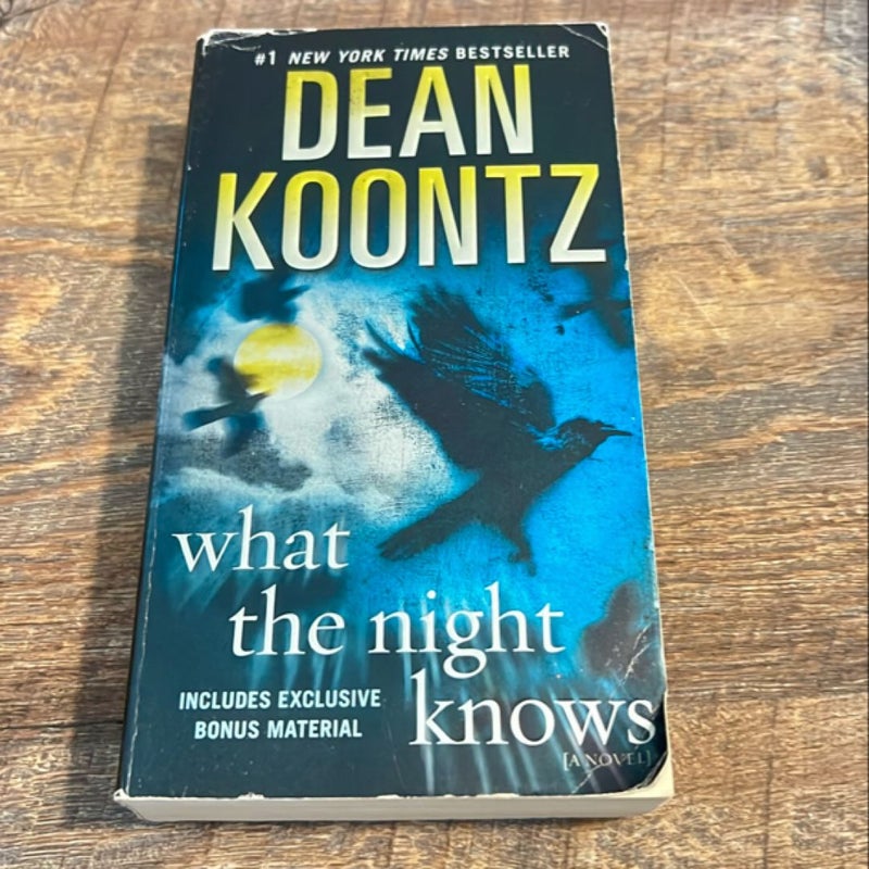 What the Night Knows