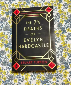 The 7½ Deaths of Evelyn Hardcastle