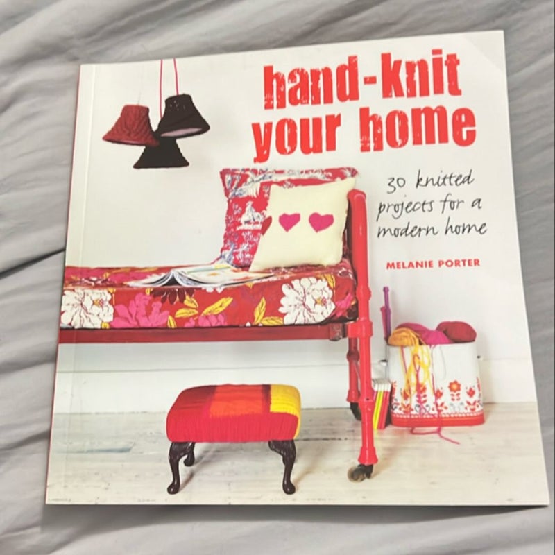 Hand-Knit Your Home