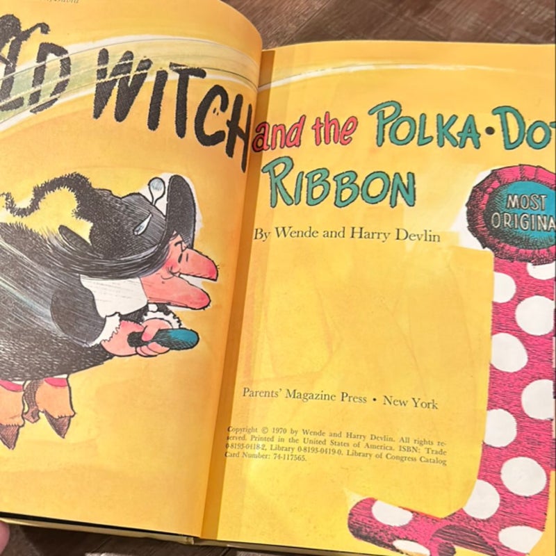 Old Witch and the Polka Dot Ribbon 