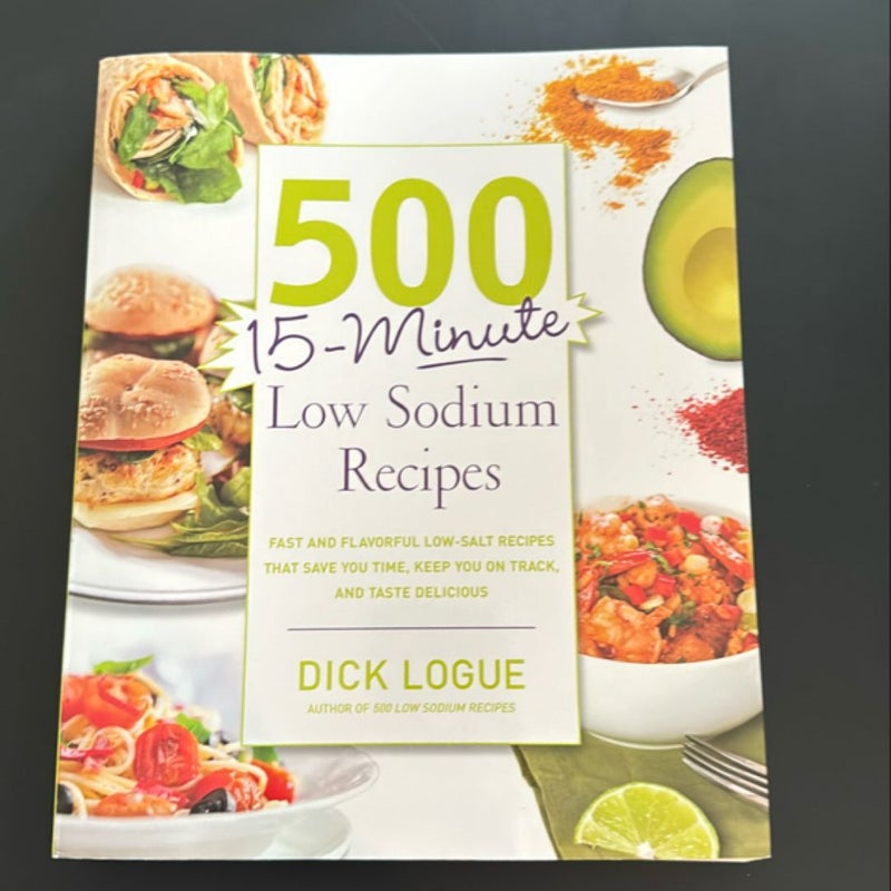 500 15-Minute Low Sodium Recipes