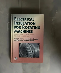 Electrical Insulation for Rotating Machines