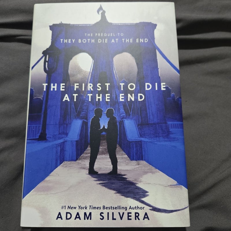 The First to Die at the End