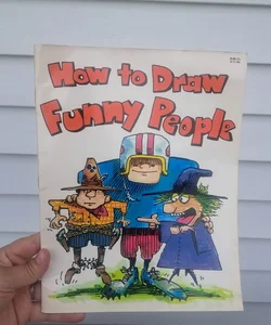 How to Draw Funny People