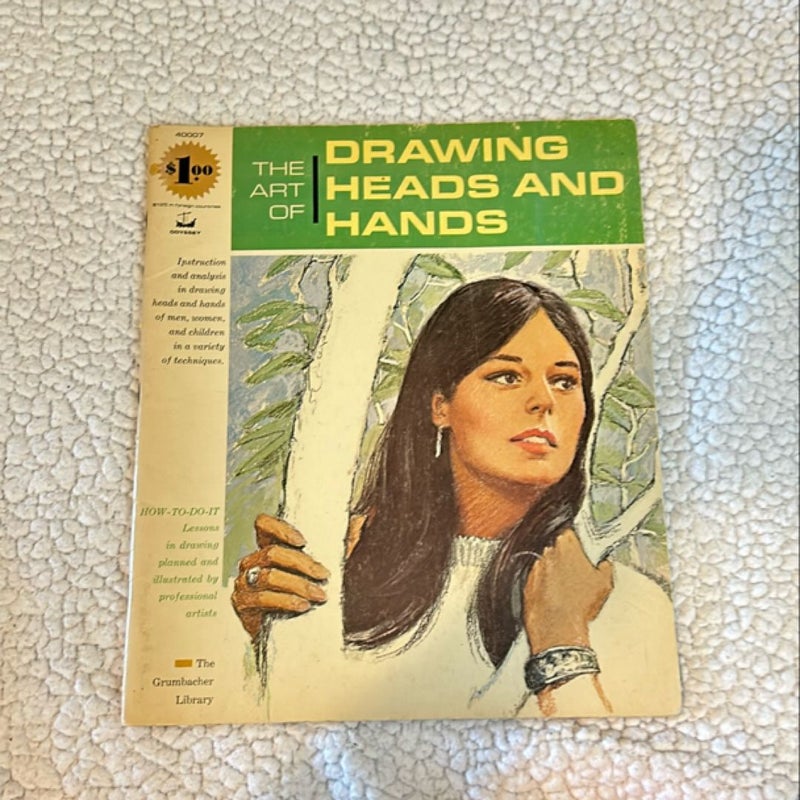 The Art of Drawing Heads and Hands