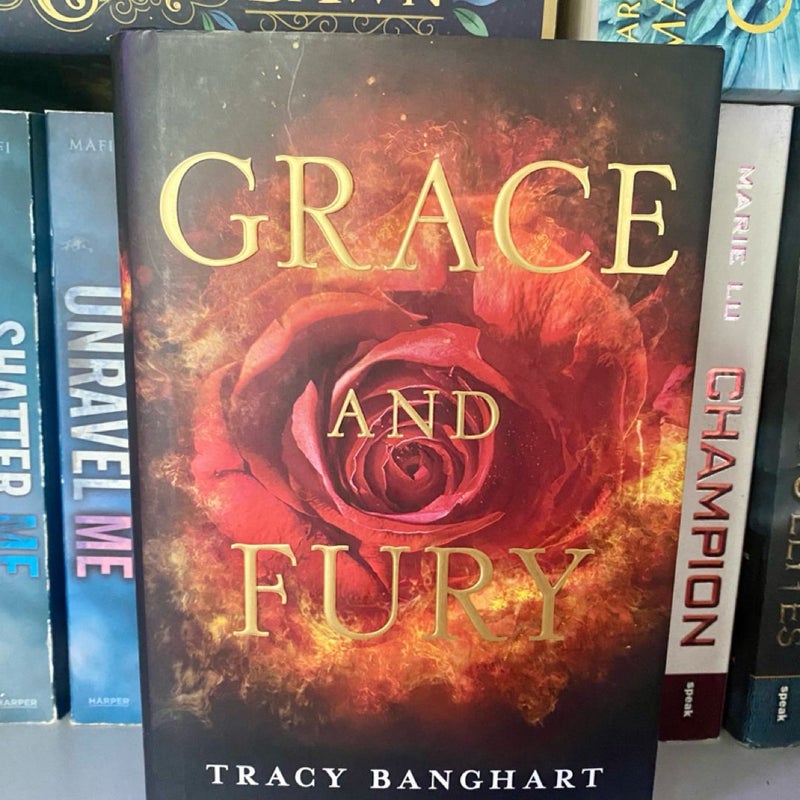 Grace and Fury (SIGNED)