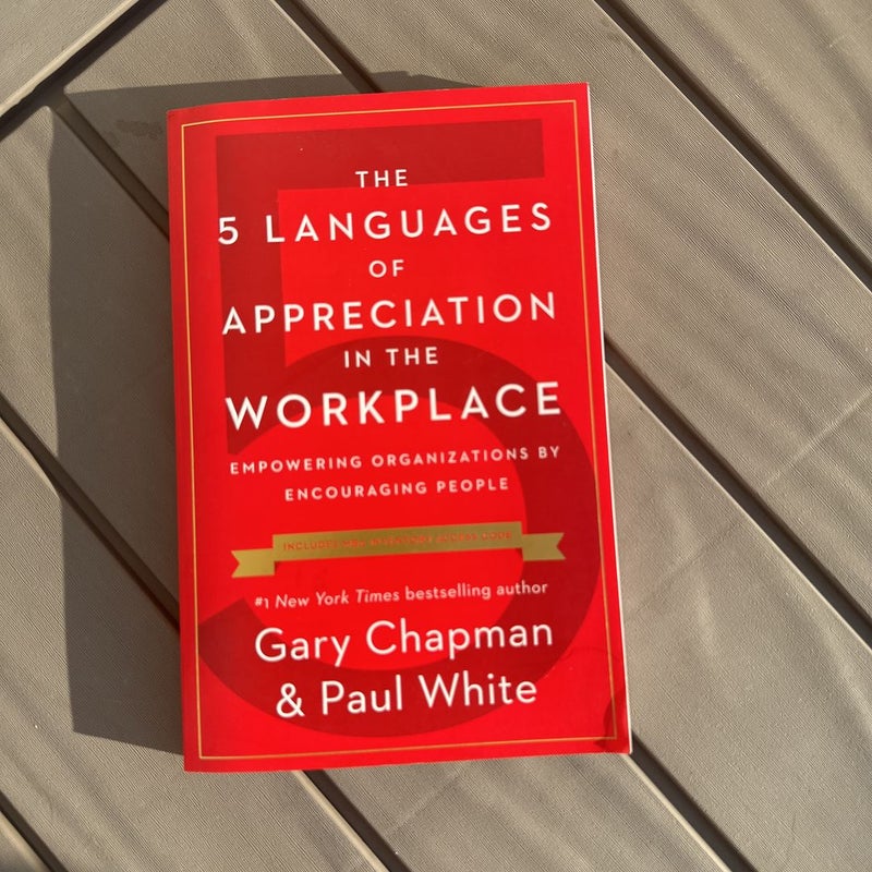 The 5 Languages of Appreciation in the Workplace