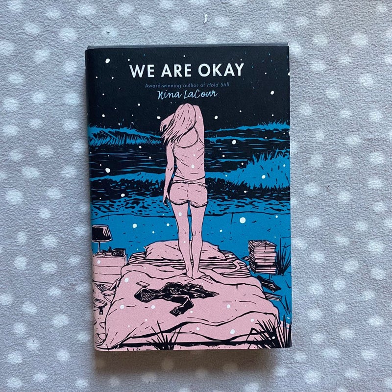 We Are Okay