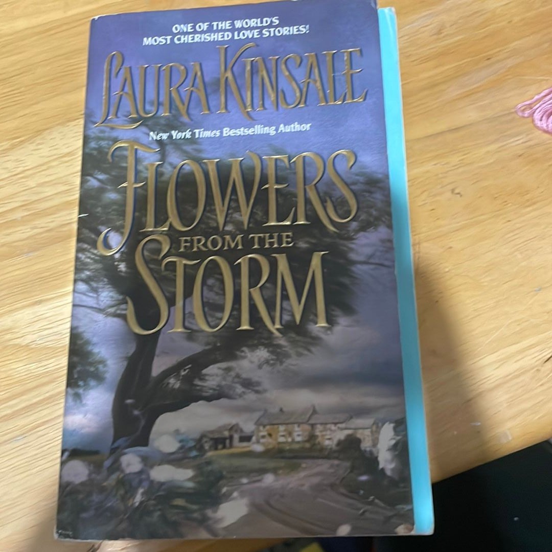 Flowers from the Storm by Laura Kinsale