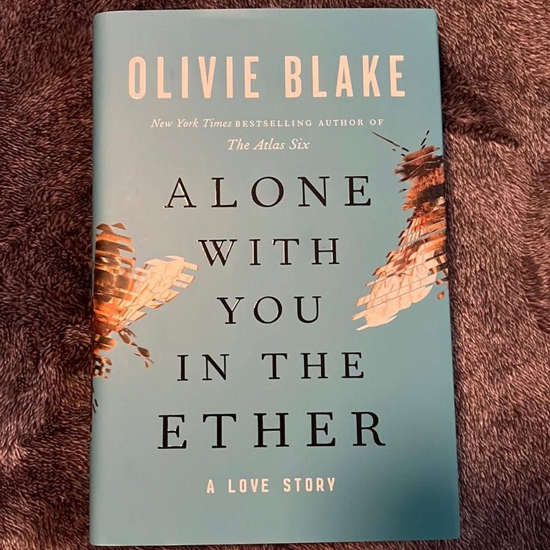 Alone with You in the Ether by Olivie Blake, Hardcover | Pangobooks