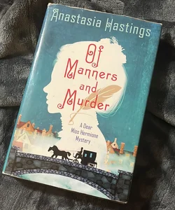 Of Manners and Murder