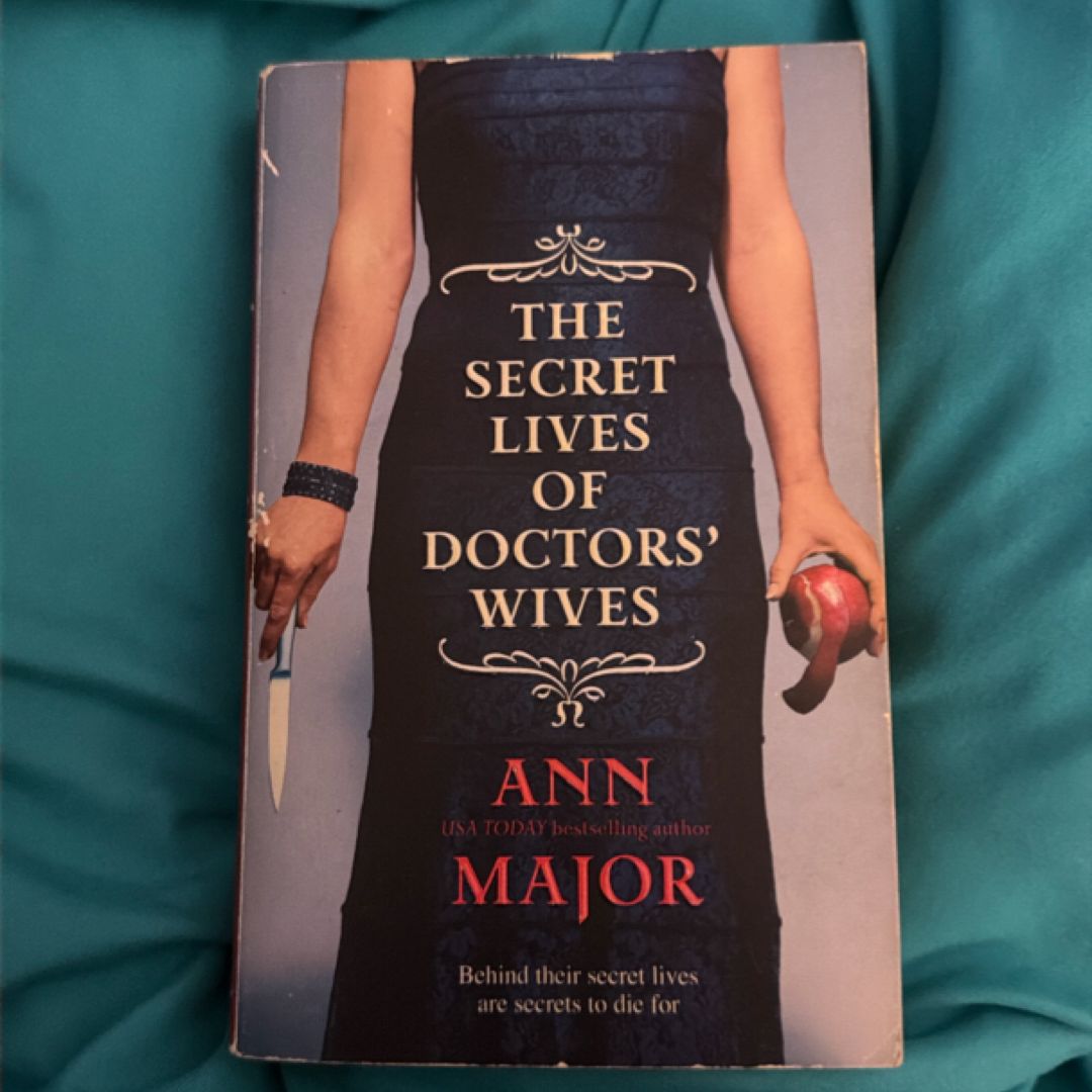 The Secret Lives of Doctors' Wives