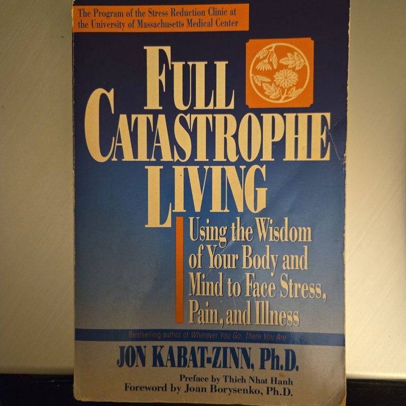 Full Catastrophe Living