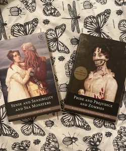Pride and Prejudice and Zombies & Sense and Sensibility and Sea Monsters