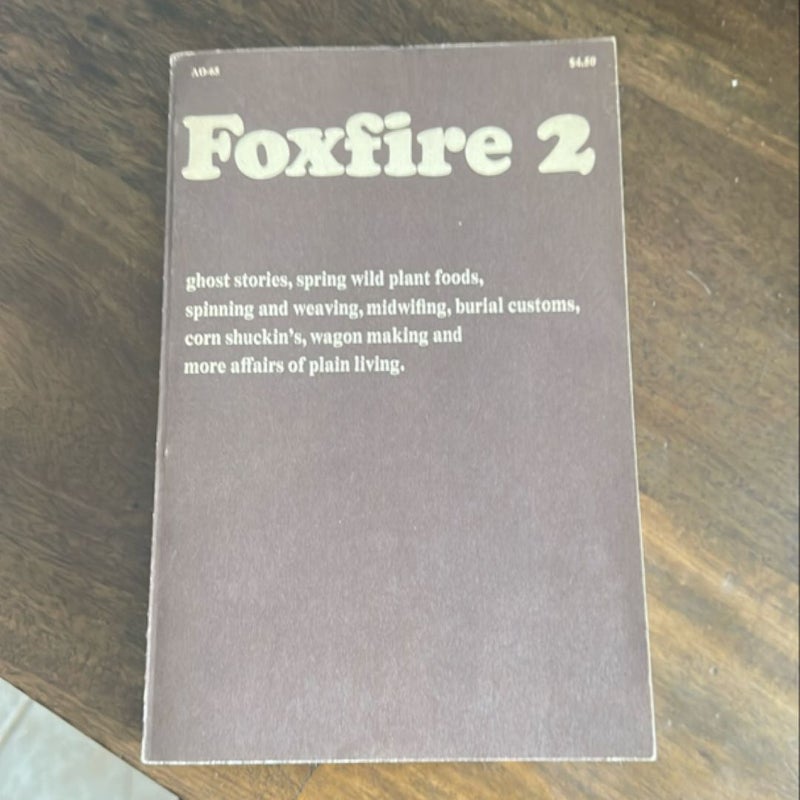 Foxfire 2