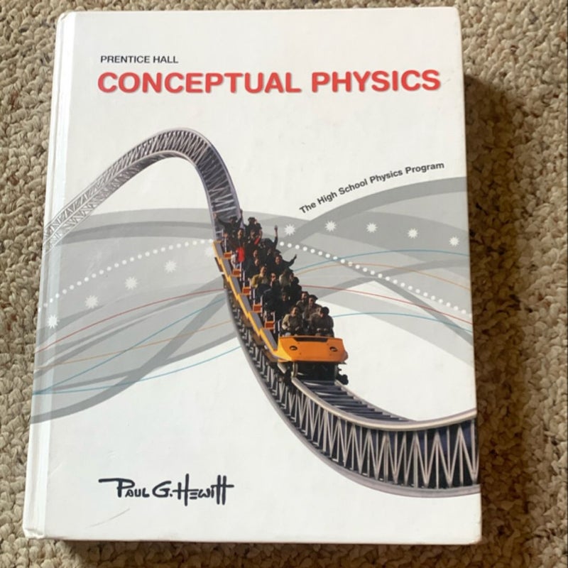 Conceptual Physics C2009 Student Edition