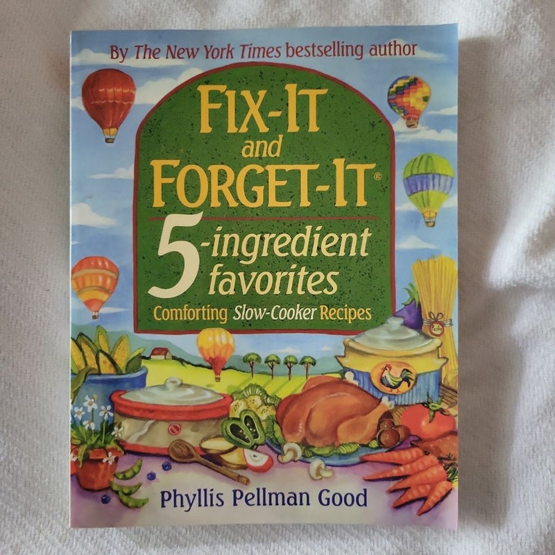 Fix-It and Forget-It 5-Ingredient Favorites