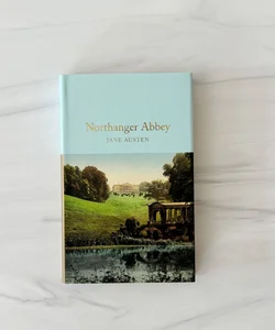Northanger Abbey (Macmillan Collector’s Library)