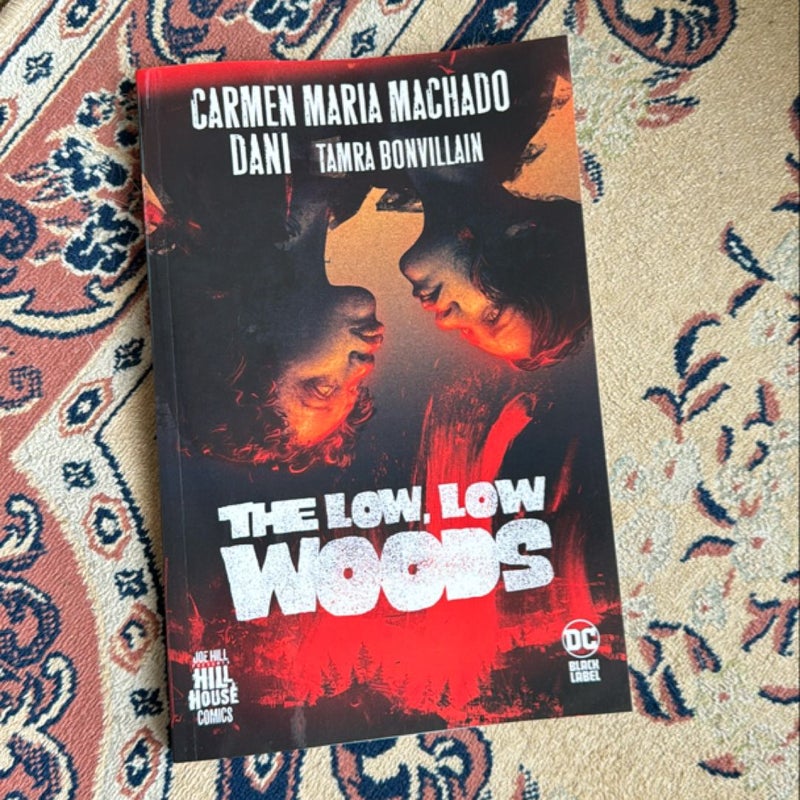 The Low, Low Woods (Hill House Comics)