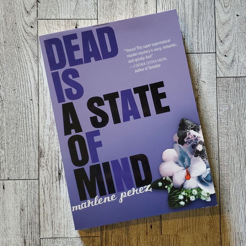 Dead Is a State of Mind