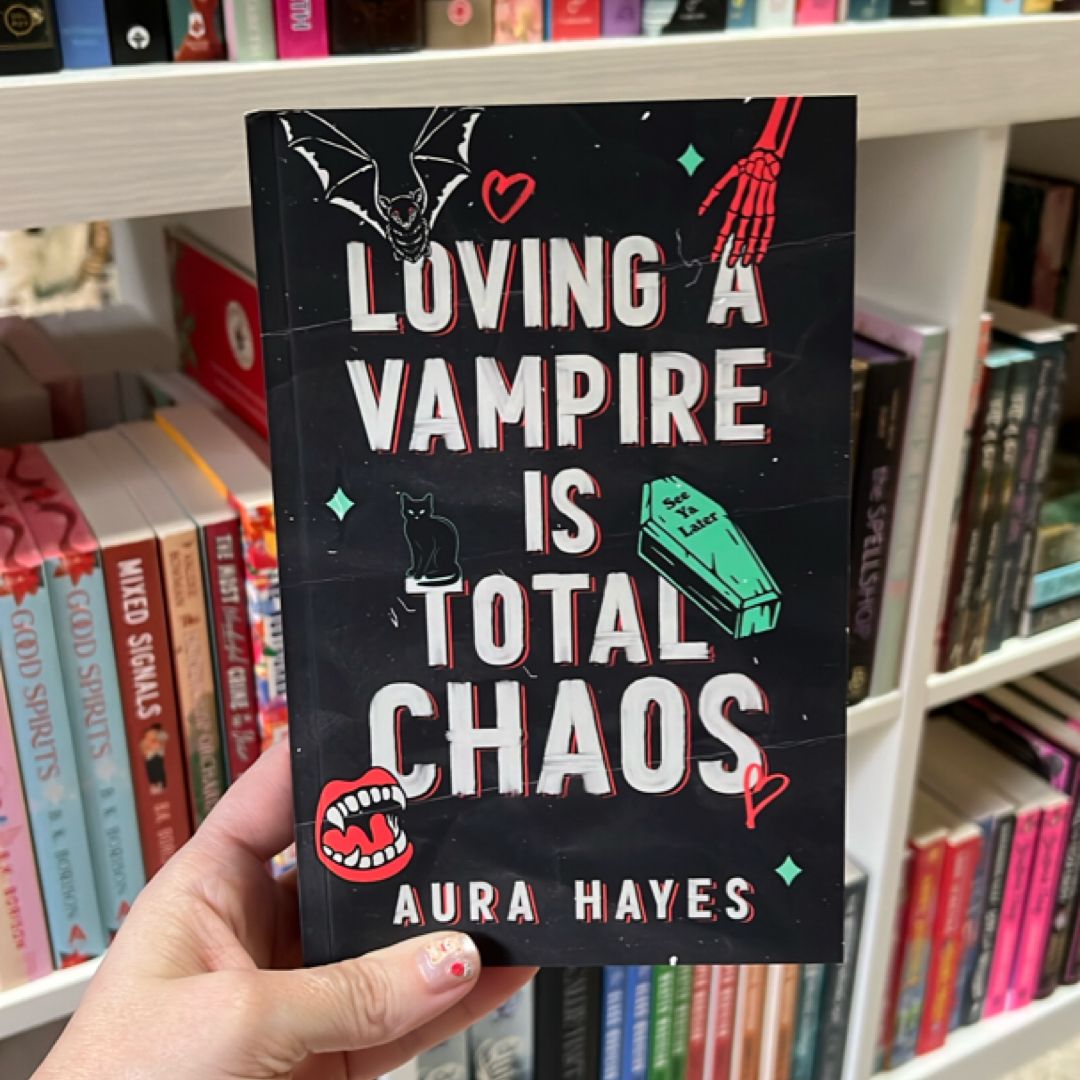Loving a Vampire is Total Chaos (DELUXE)