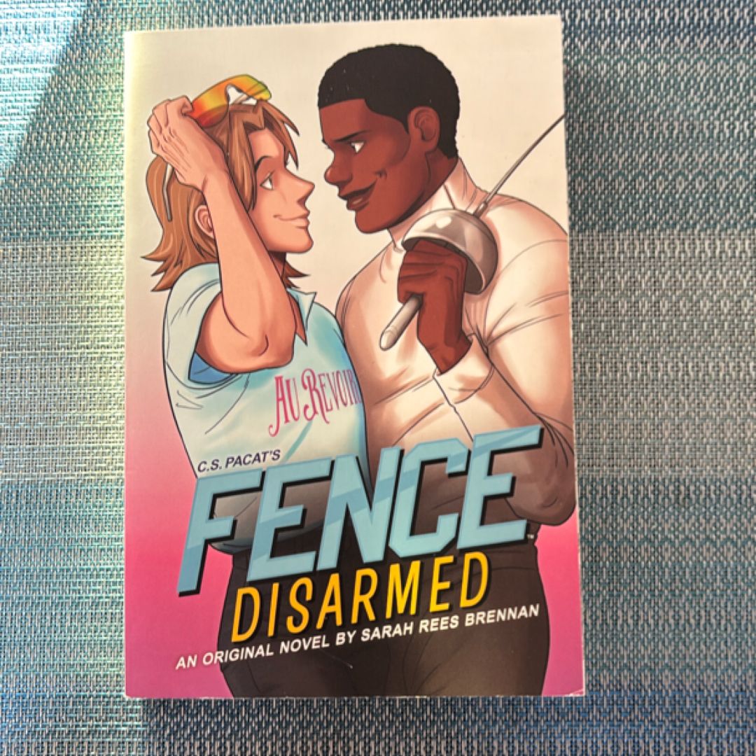 Fence: Disarmed