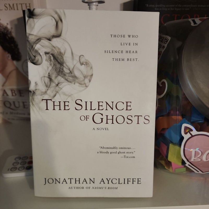 The Silence of Ghosts