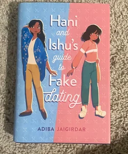 Hani and Ishu's Guide to Fake Dating