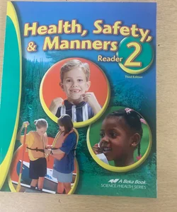 Abeka Health, Safety, & Manners Reader 2