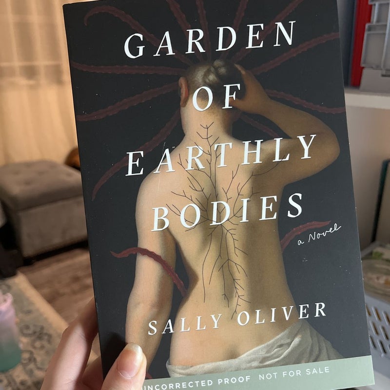 Garden of Earthly Bodies