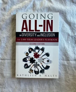 Going All-In on Diversity and Inclusion 