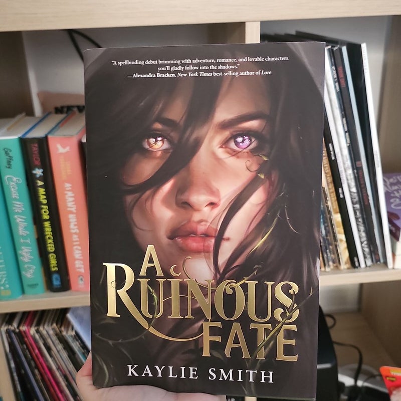 A Ruinous Fate SIGNED