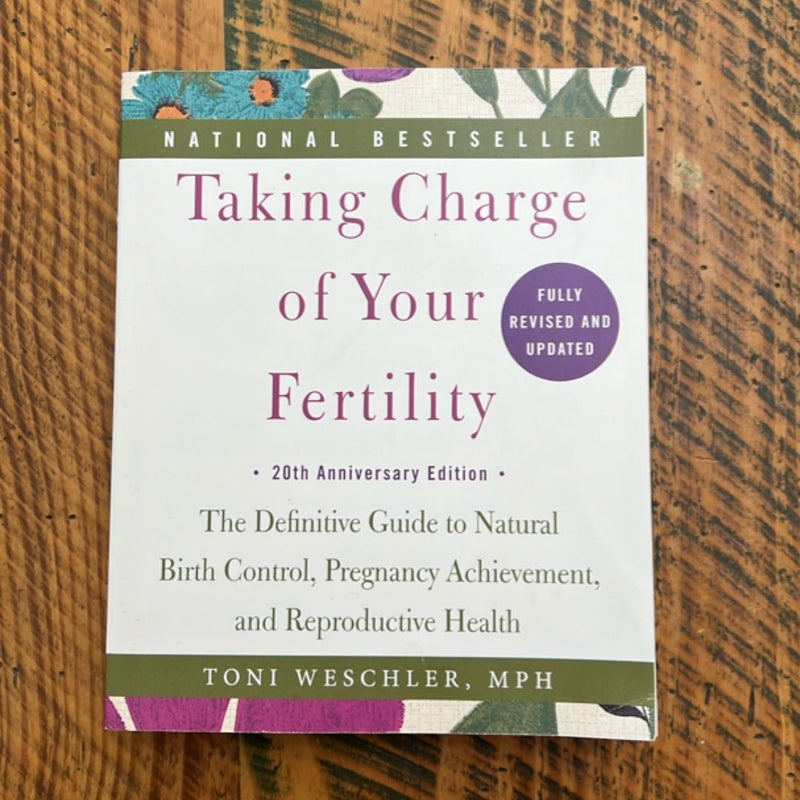 Taking Charge of Your Fertility, 20th Anniversary Edition