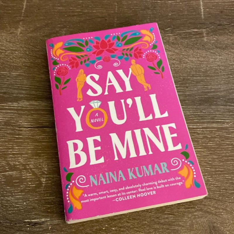 Say You'll Be Mine