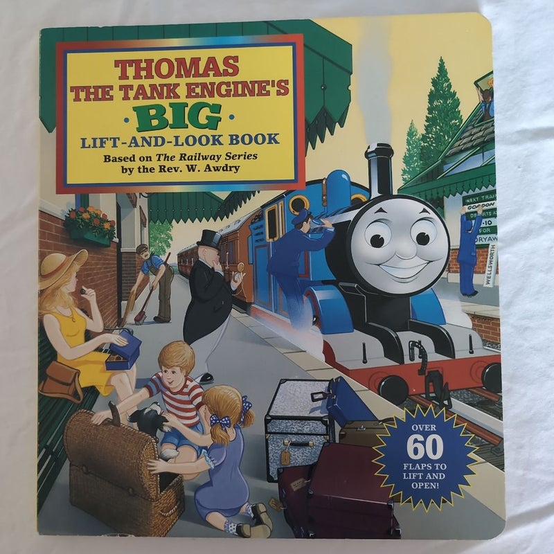 Thomas the Tank Engine's Big Lift-And-look Book (Thomas and Friends)