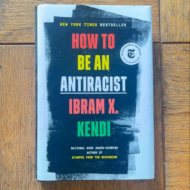 How to Be an Antiracist