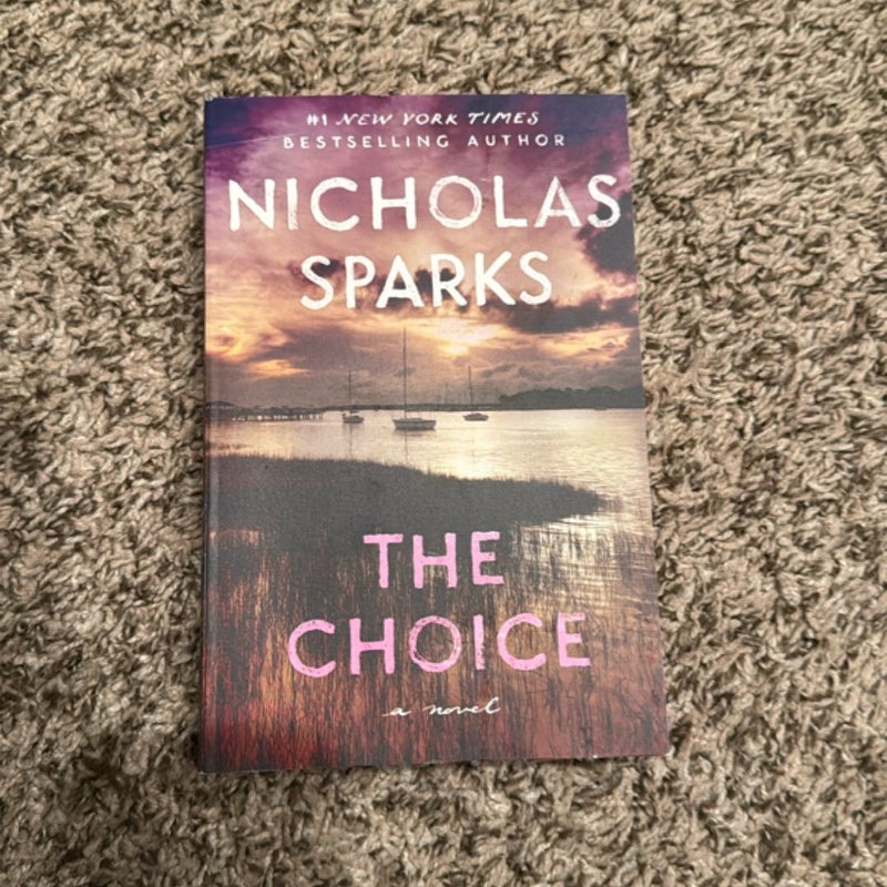 The Choice