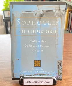 Sophocles, the Oedipus Cycle