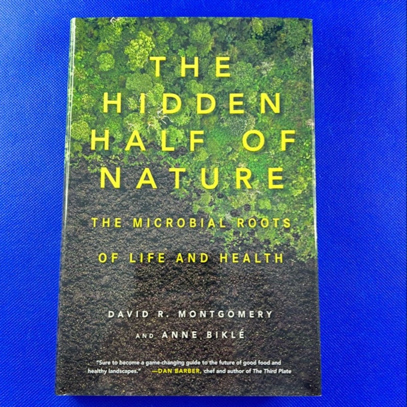 The Hidden Half of Nature