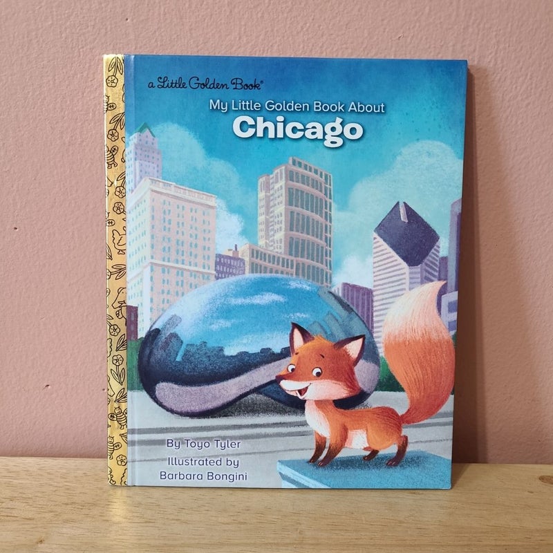 My Little Golden Book about Chicago