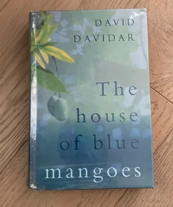 The House of Blue Mangoes