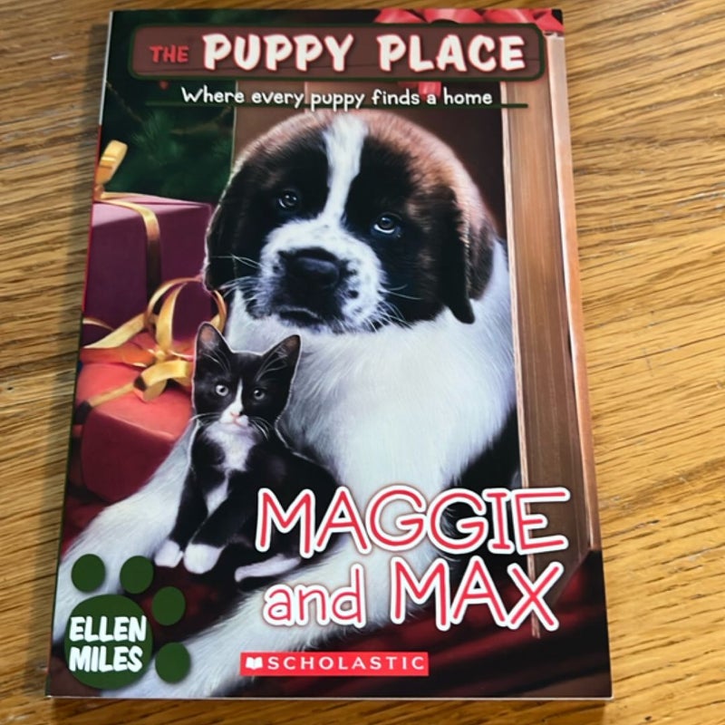 Maggie and Max