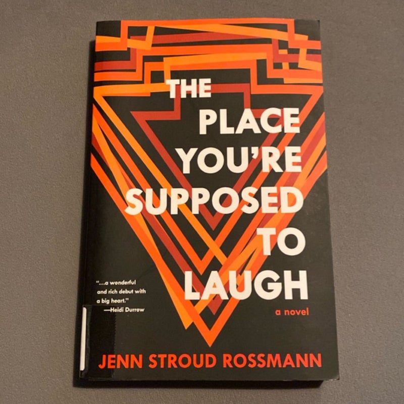 The Place You're Supposed to Laugh